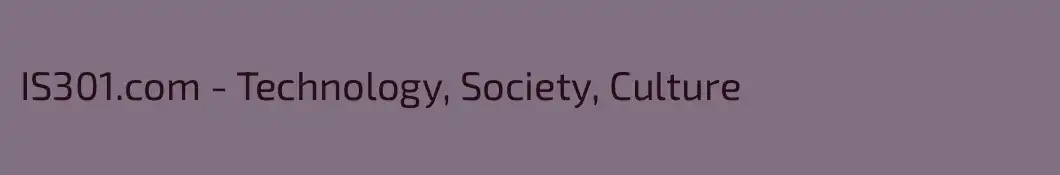 IS301.com - Technology, Society, Culture